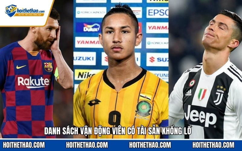 Danh sách vận động viên có tài sản khổng lồ