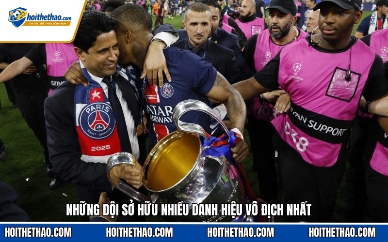 Vài đội đạt được nhiều danh hiệu vô địch nhất