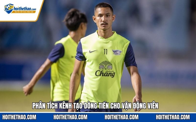 Phân tích kênh tạo dòng tiền cho vận động viên