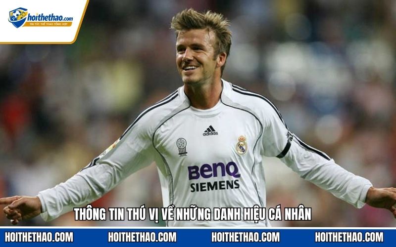 Thông tin thú vị về những danh hiệu cá nhân