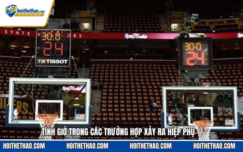 Tính giờ trong các trường hợp xảy ra hiệp phụ
