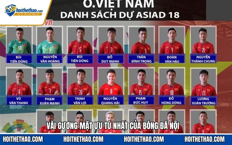 Vài gương mặt ưu tú nhất của bóng đá nội